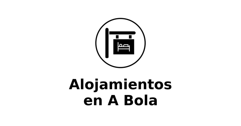 Alojamientos en A Bola