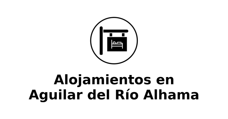 Alojamientos en Aguilar del Río Alhama