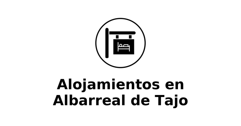 Alojamientos en Albarreal de Tajo