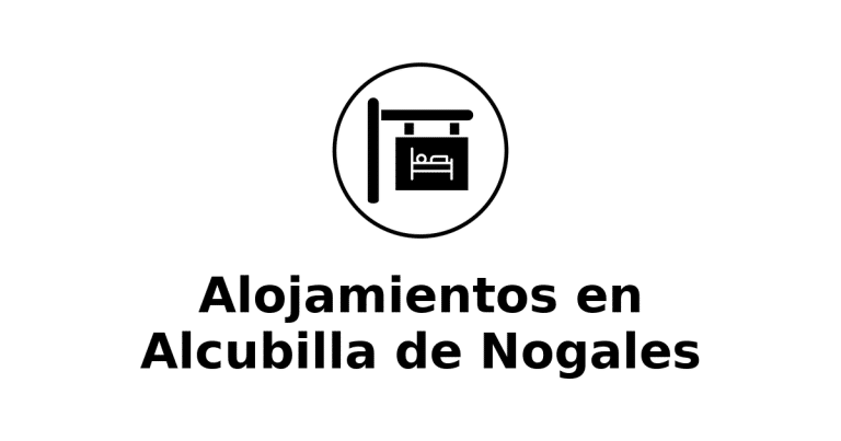 Alojamientos en Alcubilla de Nogales