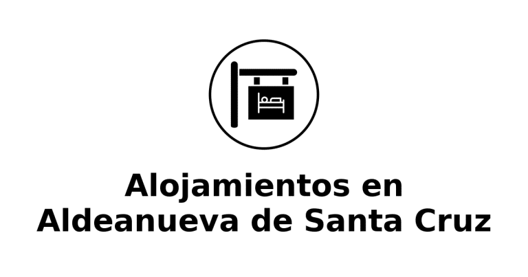 Alojamientos en Aldeanueva de Santa Cruz