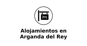 alojamientos-en-arganda-del-rey