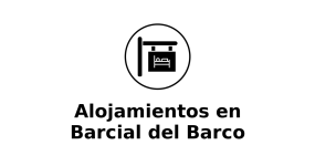 alojamientos-en-barcial-del-barco