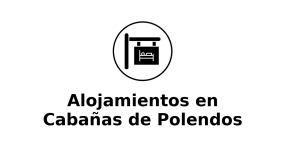 alojamientos-en-cabanas-de-polendos