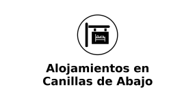 alojamientos-en-canillas-de-abajo