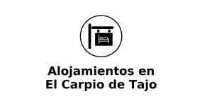 alojamientos-en-el-carpio-de-tajo