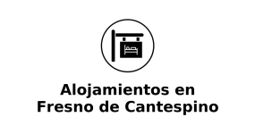 alojamientos-en-fresno-de-cantespino