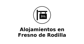 alojamientos-en-fresno-de-rodilla