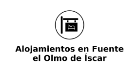 alojamientos-en-fuente-el-olmo-de-iscar
