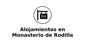 alojamientos-en-monasterio-de-rodilla