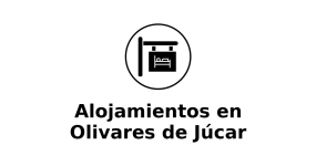 alojamientos-en-olivares-de-jucar