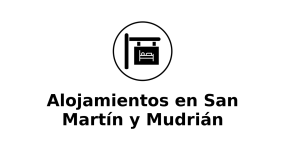 alojamientos-en-san-martin-y-mudrian