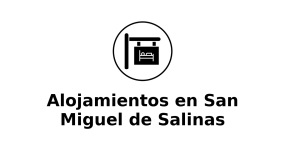 alojamientos-en-san-miguel-de-salinas