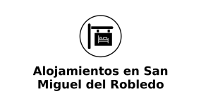 alojamientos-en-san-miguel-del-robledo
