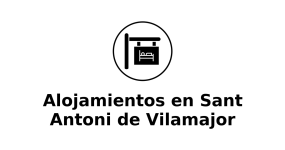 alojamientos-en-sant-antoni-de-vilamajor