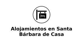 alojamientos-en-santa-barbara-de-casa