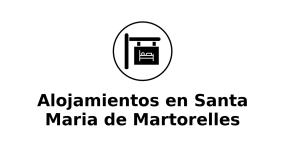 alojamientos-en-santa-maria-de-martorelles