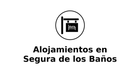 alojamientos-en-segura-de-los-banos