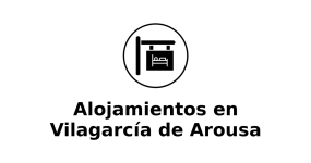 alojamientos-en-vilagarcia-de-arousa