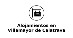 alojamientos-en-villamayor-de-calatrava